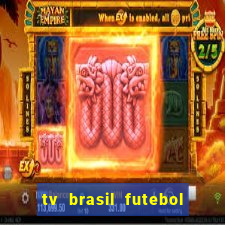 tv brasil futebol da hora